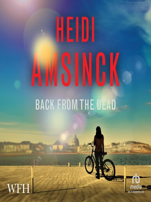 Title details for Back From the Dead by Heidi Amsinck - Available